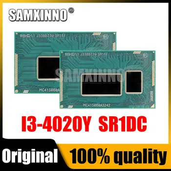 100% Naujas I3-4020Y SR1DC I3 4020Y BGA Chipsetu