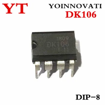 50pcs DK106 8DIP DIP-8 IC Geriausios kokybės