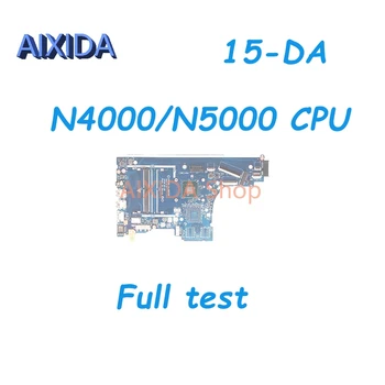AIXIDA L20372-601 L20372-001 L20372-501 L20375-001 EPK50 LA-G073P HP 15-DA Nešiojamas Plokštė N4000/N5000 CPU DDR4 visą bandymo