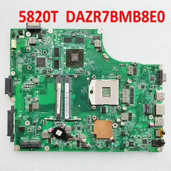 DAZR7BMB8E0 Mainboard Acer Aspire 5820 5820T 5820G 5820TZ Nešiojamas Plokštė HM55 DDR3