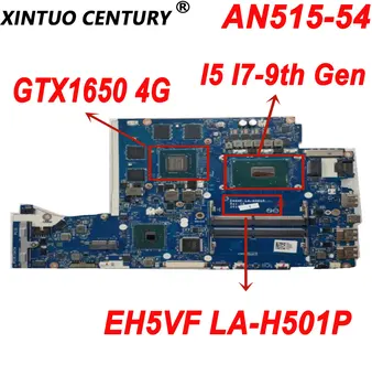 EH5VF LA-H501P ACER Nitro 5 AN515-54 AN715-51 Nešiojamojo kompiuterio pagrindinę Plokštę su i5 i7-9 Gen CPU GTX1650 4 GB GPU DDR4 Patikrintas ir veikia