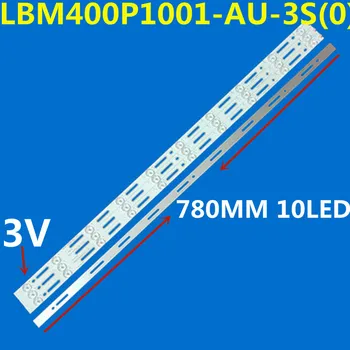 Naujas LED Juostos LBM400P1001-AS-3S(0) AV-4S(0) HD400DF-E32/S0 LED40K1800 LED40H166 LED40K188 LED40K198 LED40H166 LED40EC191C